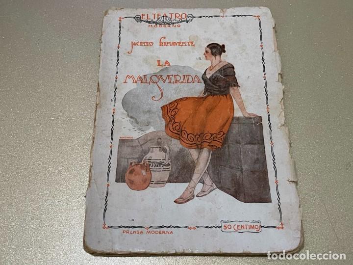 Livres anciens: LA MALQUERIDA JACINTO BENAVENTE DRAMA EN TRES ACTOS EDICI&Oacute;N 1296 64 P&Aacute;GINAS
