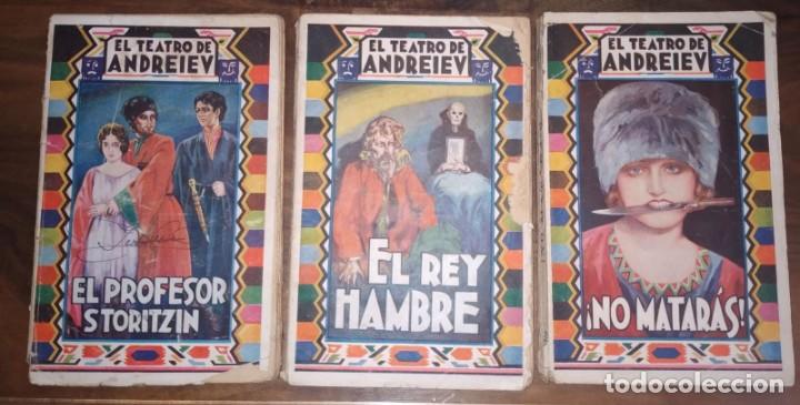 Old books: EL TEATRO DE ANDREIEV. EL PROFESOR STORITZIN, EL REY HAMBRE. &iexcl;NO MATARAS!