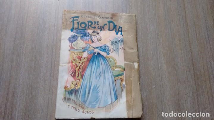 Libros antiguos: FRANCISCO CAMPRODON - FLOR DE UN DIA - Foto 1