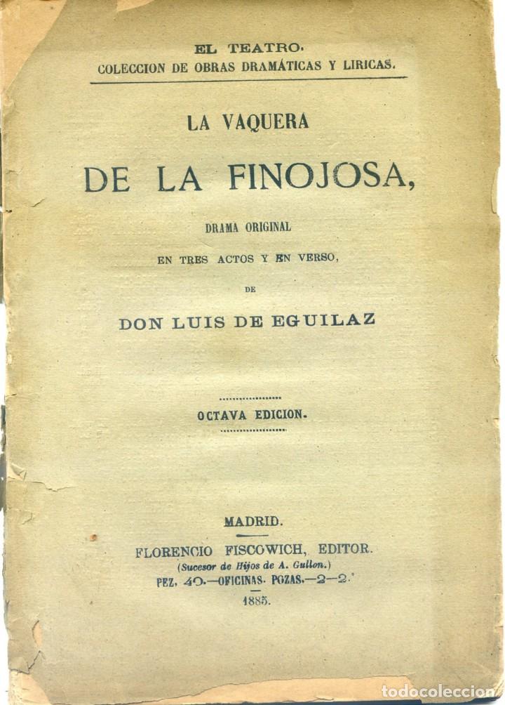 Libri antichi: EGUILAZ,L de: La vaquera de la Finojosa,
