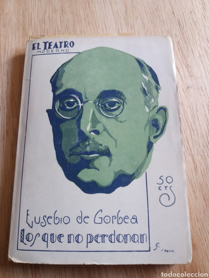 Libros antiguos: el teatro moderno - eusebio de gorbea - los que no perdonan 165 - Foto 1