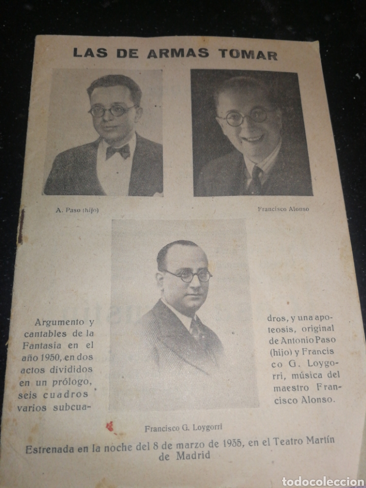 Libri antichi: ANTIGUO LIBRITO DE TEATRO, &rdquo;LA DE ARMAS TOMAR&rdquo;, ESTRENADA EN 1935, CONTIENE LA OBRA Y PUBLICIDAD.
