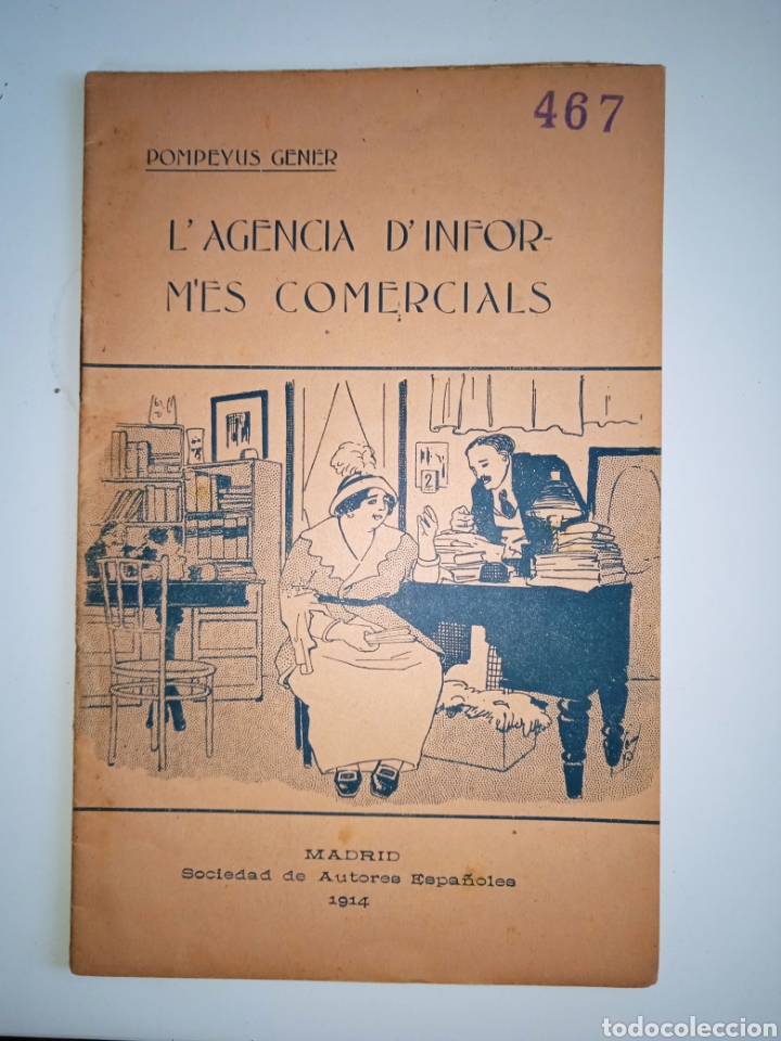 Libros antiguos: Pompeyus Gener: L'ag&egrave;ncia d'informes comercials