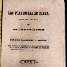 Libros antiguos: CARLOS GARCÍA DONCEL / LUIS VALLADARES Y GARRIGA : LAS TRAVESURAS DE JUANA (CIPRIANO LÓPEZ, 1857). Lote 253971555