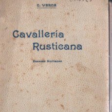 Libros antiguos: G. VERGA : CAVALLERIA RUSTICANA (BAXARIAS, 1909) TRADUCCIÓ CATALANA DE CARLES COSTA Y J. M. JORDÁ. Lote 264153520