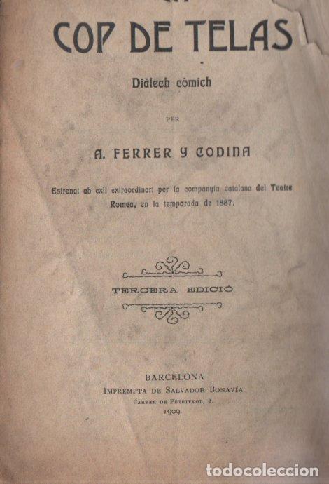 Libros antiguos: FERRER Y CODINA : UN COP DE TELES (BONAVIA, 1909) - Foto 1
