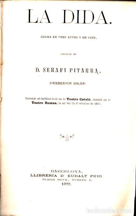 Libros antiguos: SERAF&Iacute; PITARRA : LA DIDA (EUDALT PUIG, 1872) - Foto 1