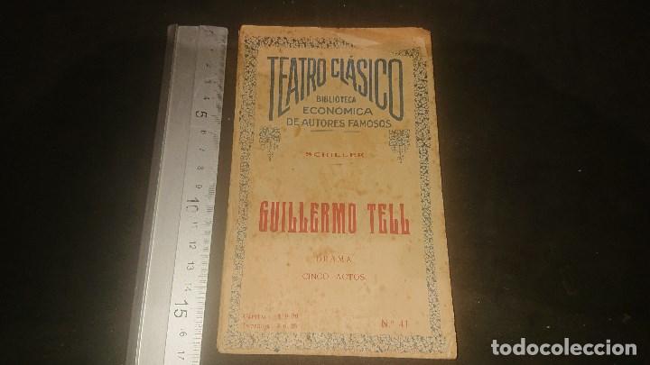 Old books: LIBRO ANTIGUO , GUILLERMO TELL 1924 , LEER DESCRIPCION
