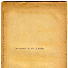 Libros antiguos: VÍCTOR BALAGUER - LES ESPOSALLES DE LA MORTA - TRAG. EN 3 CUADROS VERSO - . S. BONAVÍA 9ª ED.. Lote 273643463
