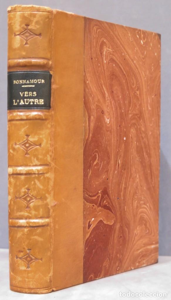 Libros antiguos: Vers l&acute;autre. BONNAMOUR - Foto 1