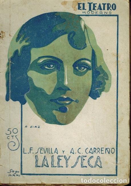 Libros antiguos: LA LEY SECA - Foto 1