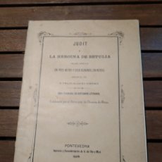 Libros antiguos: JUDIT O LA HEROINA DE BETULIA DRAMA BIBLICO EMILIO ALVAREZ GIMENEZ IMP RÍO MICÓ 1906 FDO POR AUTOR