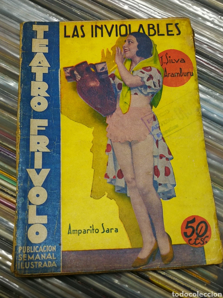 Livres anciens: TEATRO FRIVOLO- LAS INVIOLABLES, AMPARITO SALA. A&Ntilde;OS 30'S.