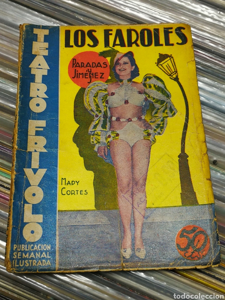 Libri antichi: TEATRO FRIVOLO- LOS FAROLES, MAPY CORT&Eacute;S. A&Ntilde;OS 30'S.