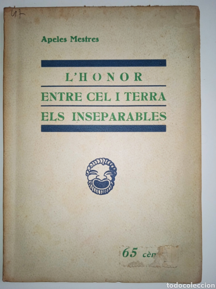 Libros antiguos: L'honor - Entre cel i terra - Els inseparables
