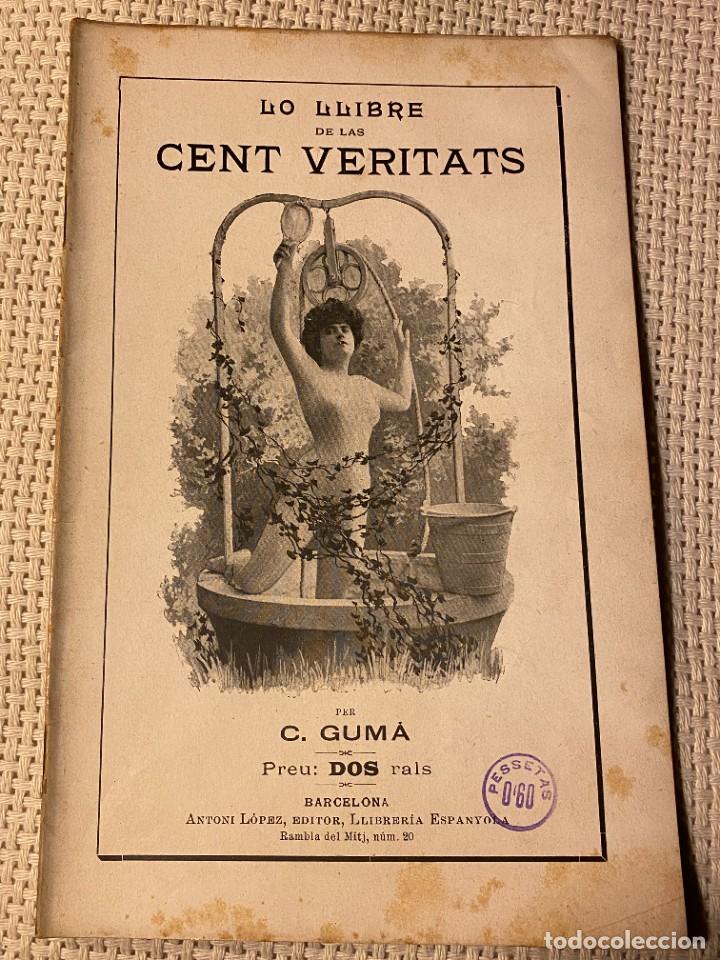 Libros antiguos: LO LLIBRE DE LAS CENT VERITATS C. GUMA - Foto 1