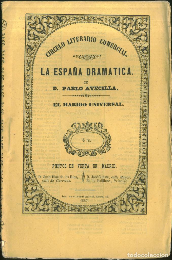 Libros antiguos: El Marido universal. (La Espa&ntilde;a Dram&aacute;tica; 305) - Foto 1