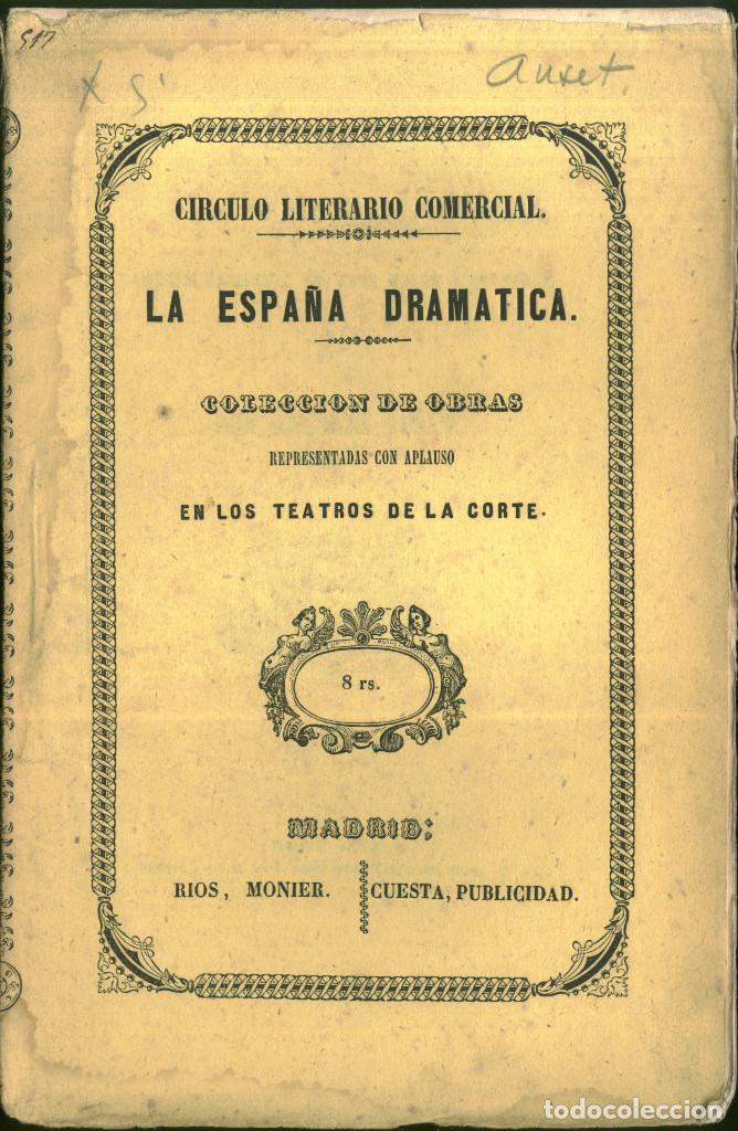 Libros antiguos: AUSET, Antonio. El hermano mayor (La Espa&ntilde;a Dram&aacute;tica; 145) - Foto 1