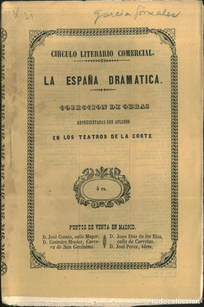 Libros antiguos: GARC&Iacute;A GONZ&Aacute;LEZ, Manuel. De qu&eacute; (La Espa&ntilde;a Dram&aacute;tica; 265) - Foto 1