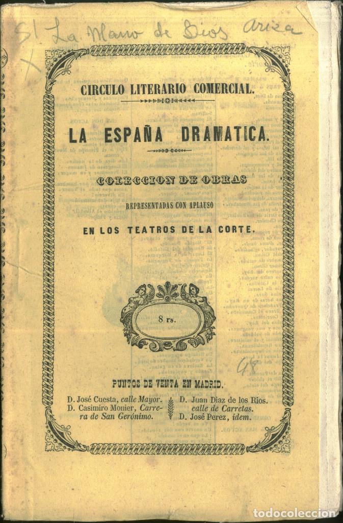 Libros antiguos: ARIZA, Juan de. La mano de Dios (La Espa&ntilde;a Dram&aacute;tica; 233) - Foto 1