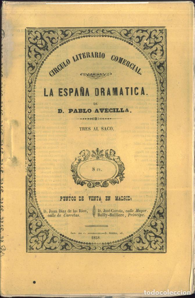 Libros antiguos: RODR&Iacute;GUEZ RUB&Iacute;, Tom&aacute;s. Tres al saco... (La Espa&ntilde;a Dram&aacute;tica; 190) - Foto 1