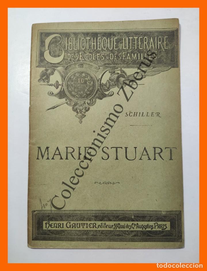 Libros antiguos: Marie Stuart - Schiller - Foto 1