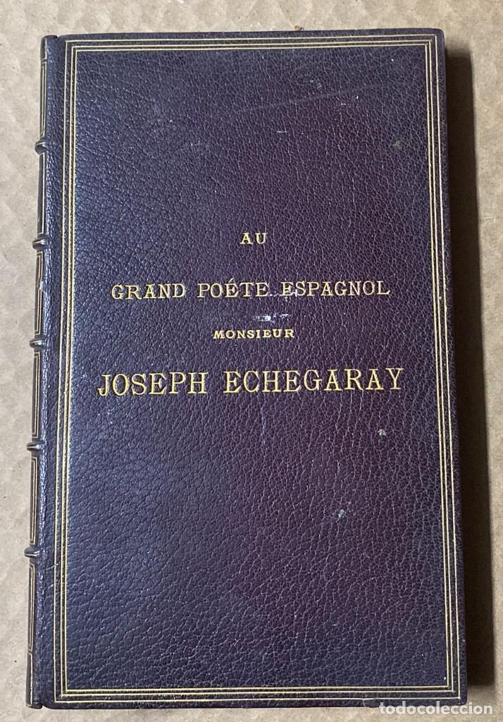Antiquarische B&uuml;cher: FOLIE OU SAINTET&Eacute; - JOSEPH ECHEGARAY - Traducido y dedicado por EDOUARD DE HUERTAS 1883