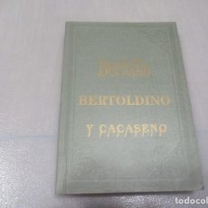 Libros antiguos: RUSTIGO BERTOLDO BERTOLDO BERTOLDINO Y CACASENO (FACSIMIL) W11195. Lote 322256948