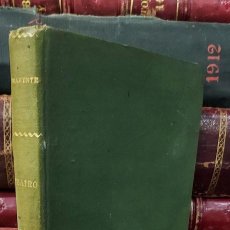 Libros antiguos: JACINTO BENAVENTE. 1906. CUENTO INMORAL, LA SOBRESALIENTE, EL SUSTO DE LA CONDESA, MALHECHORES