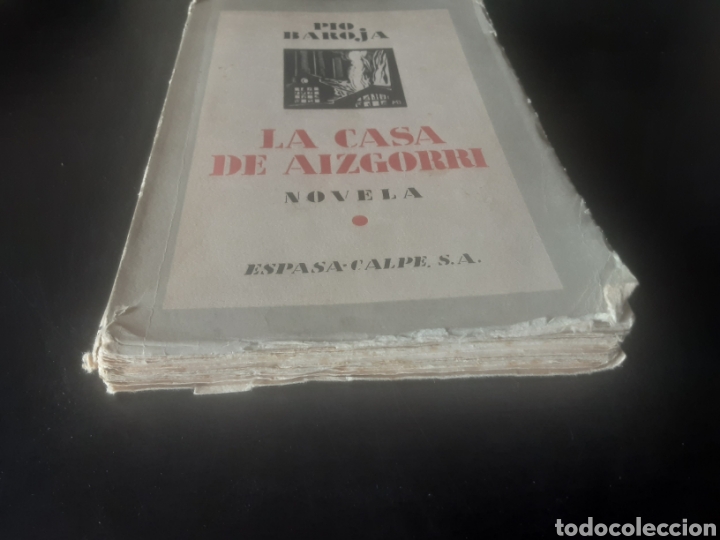 Libros antiguos: La casa de Aizgorri -P&iacute;o Baroja- - Foto 4