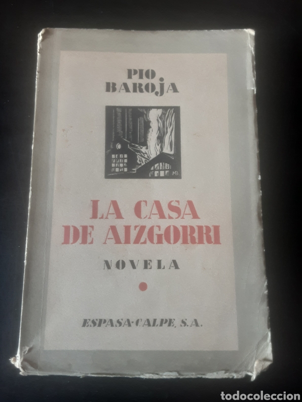 Libros antiguos: La casa de Aizgorri -P&iacute;o Baroja- - Foto 1