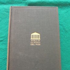 Libros antiguos: SHAKESPEARE - TROILUS I CRESSIDA - TIMÓ D'ATENES - EDITORIAL BARCINO - BARCELONA - 1932