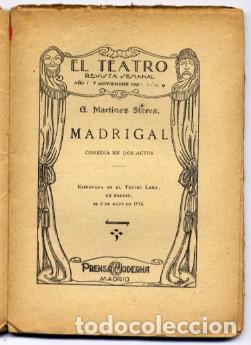 Libros antiguos: MARTINEZ SIERRA, Gregorio. Madrigal. Comedia en dos actos. 1925. - Foto 2