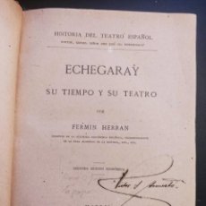 Libros antiguos: ECHEGARAY - SU TIEMPO Y SU TEATRO. Lote 330717853