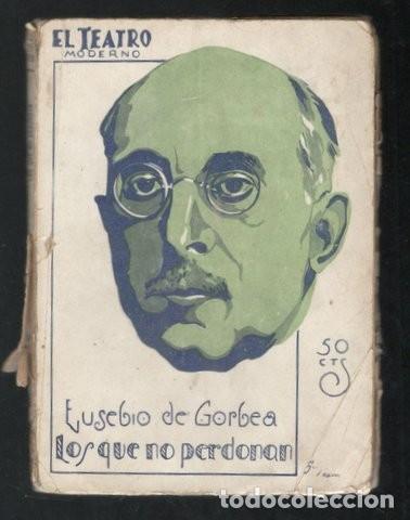 Libros antiguos: GORBEA LEMMI, EUSEBIO: LOS QUE NO PERDONAN - Foto 1