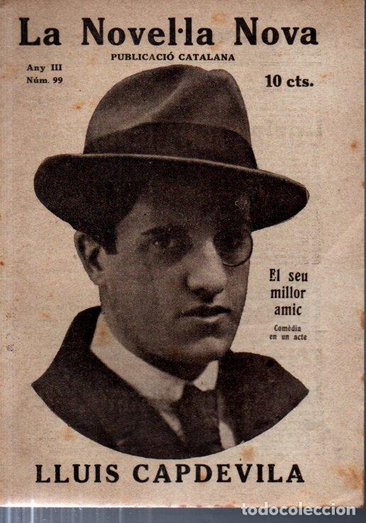 Libros antiguos: LLUIS CAPDEVILA : EL SEU MILLOR AMIC (NOVEL.LA NOVA, 1919) CATAL&Agrave; - Foto 1