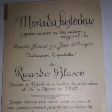 Libros antiguos: MORADA HISTORICA.ALEXANDRE BISSOT Y J.BERR DE TURIQUE,TRADUCCIÓN RICARDO BLASCO.JUGUETE CÓMICO 1901. Lote 338287358