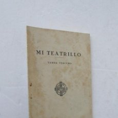 Libros antiguos: MI TEATRILLO - TANDA TERCERA - AÑO 1935. Lote 340392083