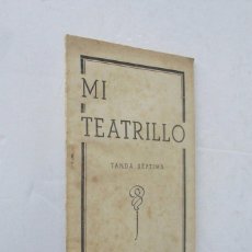 Libros antiguos: MI TEATRILLO - TANDA SEPTIMA - AÑO 1935. Lote 340392853