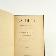 Libros antiguos: LA DIDA, DRAMA EN TRES ACTES Y EN VERS, SERAFÍ PITARRA, 1872, LLIBRERIA D'EUDALT PUIG, BARCELONA.. Lote 341750933