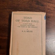 Libros antiguos: TOAD OF TOAD HALL, A.A. MILNE. Lote 344132798