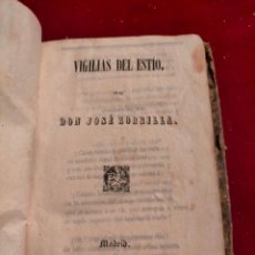 Libros antiguos: VIGILIAS DEL ESTÍO POR DON JOSÉ ZORRILLA 1845 BOIX MADRID ANTIGUO LIBRO DE TEATRO. Lote 345822783
