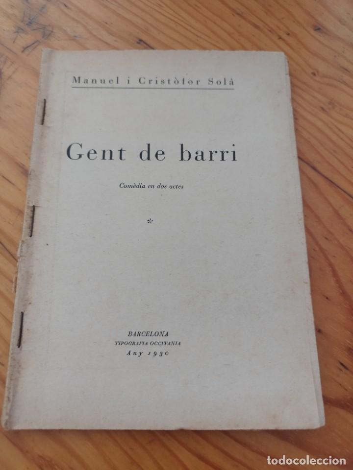Old books: Gent de barri. Manuel i Crist&ograve;for Sol&agrave;. Tipografia occit&agrave;nia. 1930.