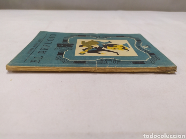 Libros antiguos: El refugio, Pedro Mu&ntilde;oz ZXY - Foto 2