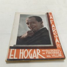 Libros antiguos: EL HOGAR, FERNÁNDEZ DEL VILLAR, 1932 ZXY. Lote 355851165
