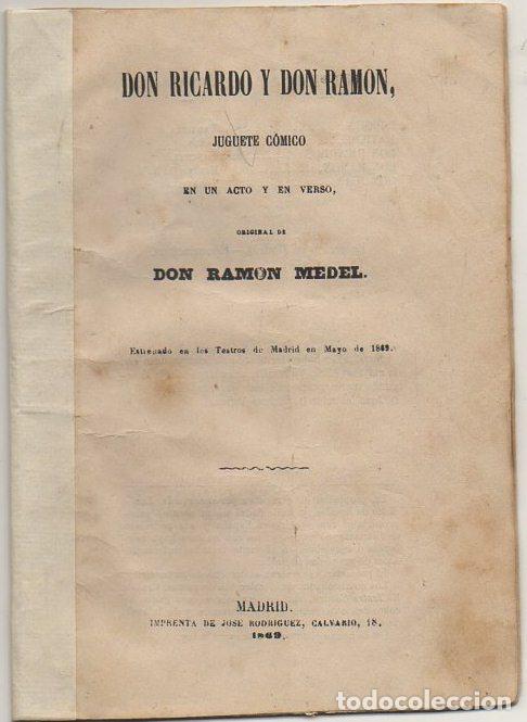 Old books: DON RICARDO Y DON RAMON. DON RAMON MEDEL. JUGUETE COMICO EN UN ACTO A-TEA-661