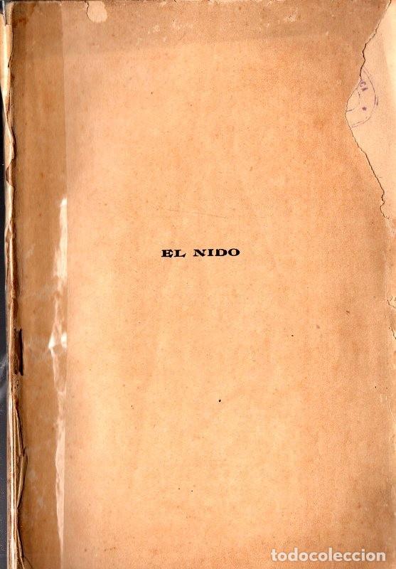 Libros antiguos: El nido (Seraf&iacute;n y Joaqu&iacute;n &Aacute;lvarez Quintero) (1908) - Foto 1