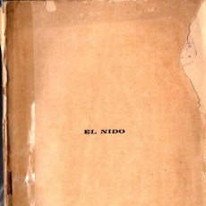 Libros antiguos: EL NIDO (SERAFÍN Y JOAQUÍN ÁLVAREZ QUINTERO) (1908). Lote 357720255