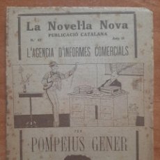 Libros antiguos: L ´AGENCIA D ´INFORMES COMERCIALS - POMPEIUS GENER. Lote 361089850