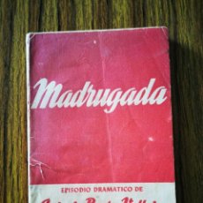 Libros antiguos: BUERO VALLEJO, ANTONIO. MADRUGADA: EPISODIO DRAMÁTICO EN DOS ACTOS. (COLECCIÓN TEATRO; 96). Lote 363853775